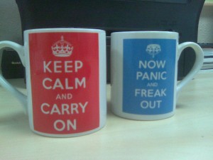 Keep Calm or Freak Out